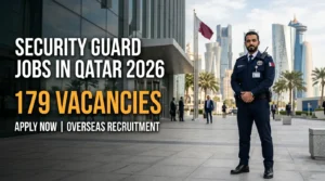 Security Guard Jobs in Qatar 2026 with 179 vacancies