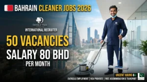 Double Tree International Recruiter Bahrain Cleaner Jobs 2026